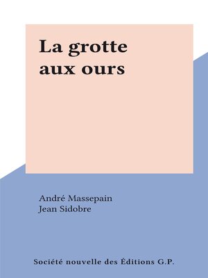 cover image of La grotte aux ours